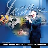 Lo mejor de Jesus Adrian Romero coleccion de Adoracion