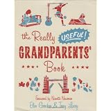The Really Useful Grandparents' Bookby Nanette Newman