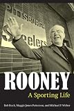 Art Rooney: A Sporting Life