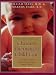 The Complete Book of Christian Parenting and Child Care: A Medical and Moral Guide to Raising Happy Healthy Children