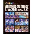 Animelo Summer Live 2011 -rainbow- 8.27 [Blu-ray]