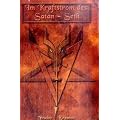 Im Kraftstrom des Satan-Set: Der Pfad der dunklen Einweihung