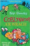Coblynnod! a'r wrach