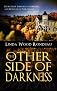 The Other Side of Darkness