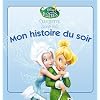 Clochette et le secret des f�es