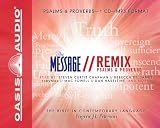 The Message Bible Remix Psalms & Proverbs