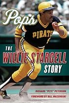 Pops: The Willie Stargell Story Pops: The Willie Stargell Story