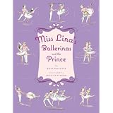 Miss Lina's Ballerinas and the Prince