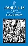 Joshua 1-12 : a new translation with introduction and commentary