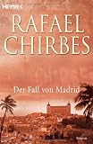 Der Fall von Madrid: Roman - Rafael Chirbes