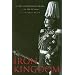 Iron Kingdom: The Rise and Downfall of Prussia, 1600-1947