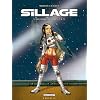Sillage : L'Int�grale : Tomes 7 � 9