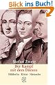 Der Kampf mit dem D�mon: H�lderlin, Kleist, Nietzsche