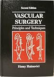 Vascular surgery : principles and techniques