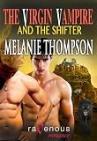 The Virgin Vampire and the Shifter