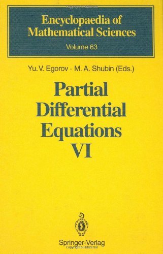 Partial Differential Equations VI: Elliptic and Parabolic Operators: v. 6 (Encyclopaedia of Mathematical Sciences)