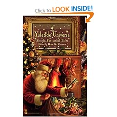 A Yuletide Universe: Sixteen Fantastical Tales