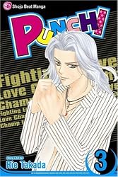 Punch!, Vol. 3: Fighting Love Champ (v. 3)