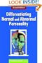 Differentiating Normal and Abnormal Personality: Second Edition