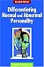 Differentiating Normal and Abnormal Personality: Second Edition