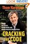 Cracking the Code: How to Win Hearts, Change Minds, and Restore America's Original Vision