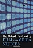 The Oxford handbook of film and media studies