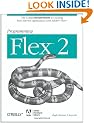Programming Flex 2: The Comprehensive Guide to Creating Rich Internet Applications with Adobe Flex