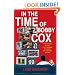 In the Time of Bobby Cox: The Atlanta Braves, Their Manager, My Couch, Two Decades, and Me