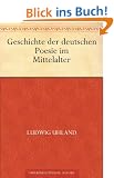 Geschichte der deutschen Poesie im Mittelalter