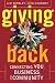 Giving Back: Connecting You, Business, and Community by Peter Economy, Bert Berkley