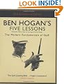 Ben Hogan's Five Lessons: The Modern Fundamentals of Golf
