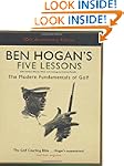 Ben Hogan's Five Lessons: The Modern...