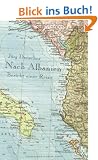 Nach Albanien: Bericht einer Reise