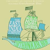 The Story of Indian Business: The East India Company: The World's Most Powerful Corporation | [Tirthankar Roy]