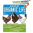 Slice of Organic Life