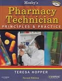 Mosby s Pharmacy Technician - Text and Workbook Package, 2e