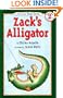 Zack's Alligator (An I Can Read Book)