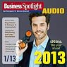 H&ouml;rbuch Business Spotlight Audio - The year ahead 2013. 1/2013: Business-Englisch lernen Audio - Das neue Jahr 2013