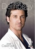 Patrick Dempsey (Grey`s Anatomy) Unofficial 2008 Calendar