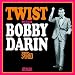Twist with Bobby Darin