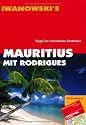 Reisehandbuch Mauritius mit Rodrigues - Reisef&uuml;hrer von Iwanowski