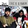 20th Century Masters: The Millennium Collection: Best Of Eric B & Rakim