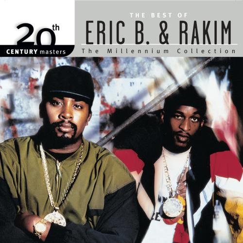 Eric B. & Rakim - 20th Century Masters: The Millennium Collection: Best Of Eric B & Rakim - Zortam Music