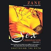 The Sex Chronicles: Volume 1 | [Zane]