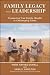 Family Legacy and Leadership: Preserving True Family Wealth in Challenging Times (Wiley Finance) by Mark Daniell, Sara Hamilton