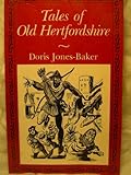 Tales of old Hertfordshire