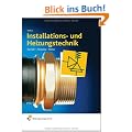 Installations- und Heizungstechnik. Sanit�r, Heizung, Klima. Gesamtband
