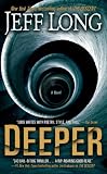 Deeper: A Novel