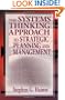 The Systems Thinking Approach to Strategic Planning and Management