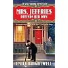 Mrs. Jeffries Defends Her Own